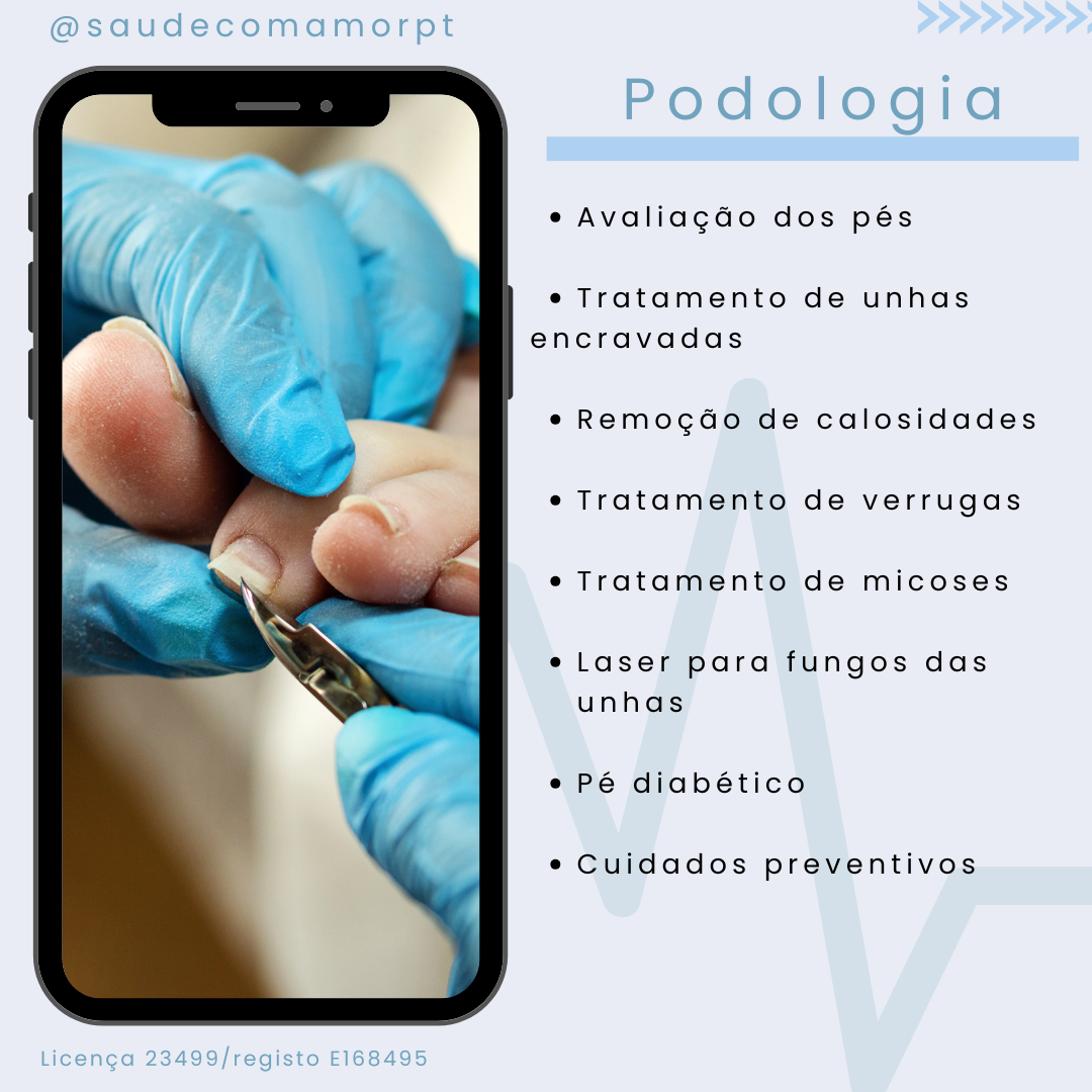 Podologia — serviços disponíveis na Clínica Saúde com Amor